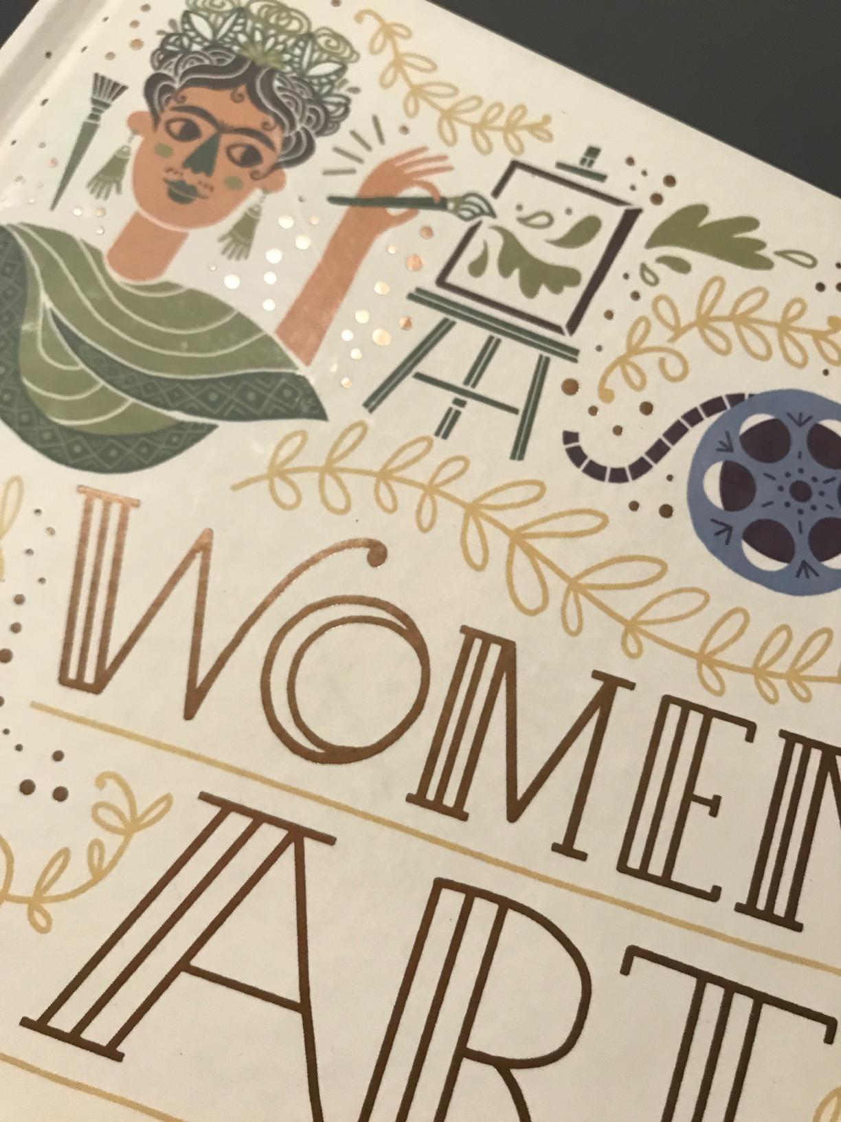 Women in Art: 50 Fearless Creatives Who Inspired the World (Women in Science) customer photo 1