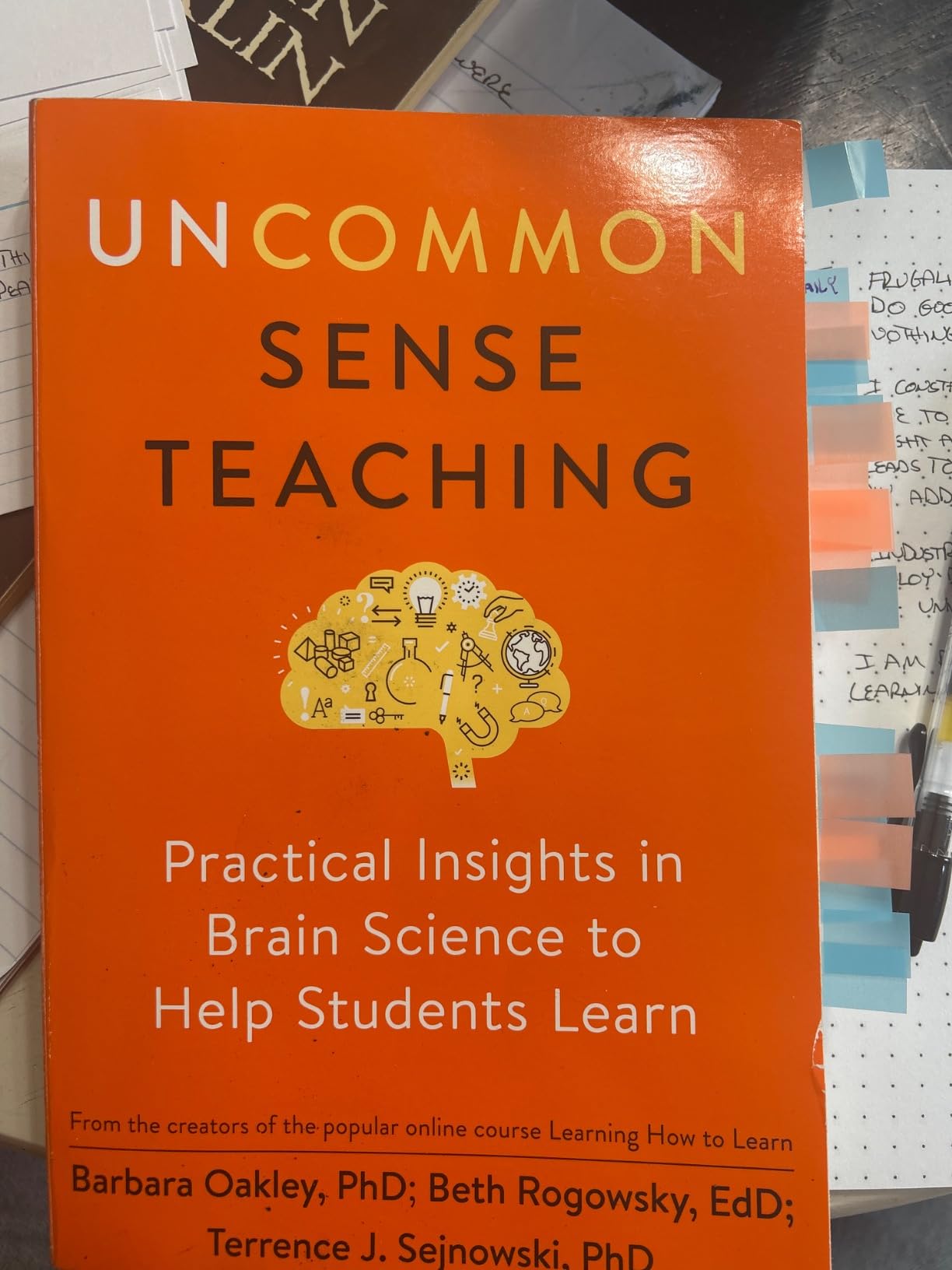 Uncommon Sense Teaching: Practical Insights in Brain Science to Help Students Learn customer photo 2