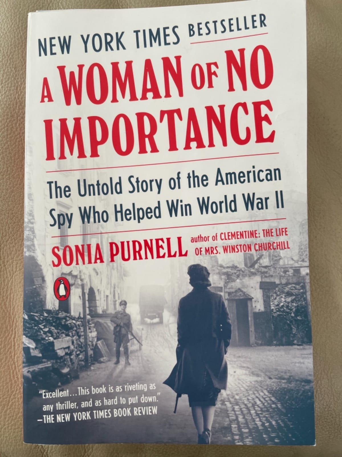 A Woman of No Importance: The Untold Story of the American Spy Who Helped Win World War II customer photo 2