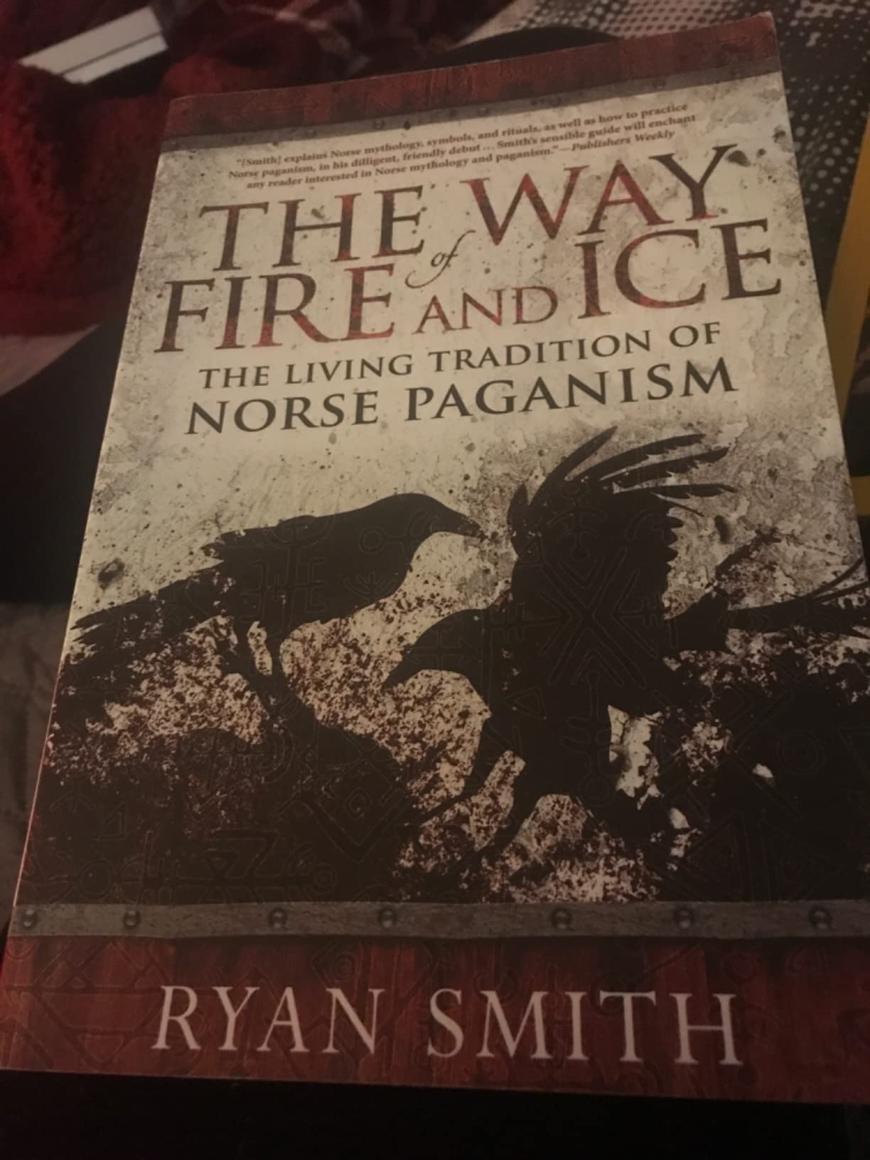 The Way of Fire and Ice: The Living Tradition of Norse Paganism customer photo 1