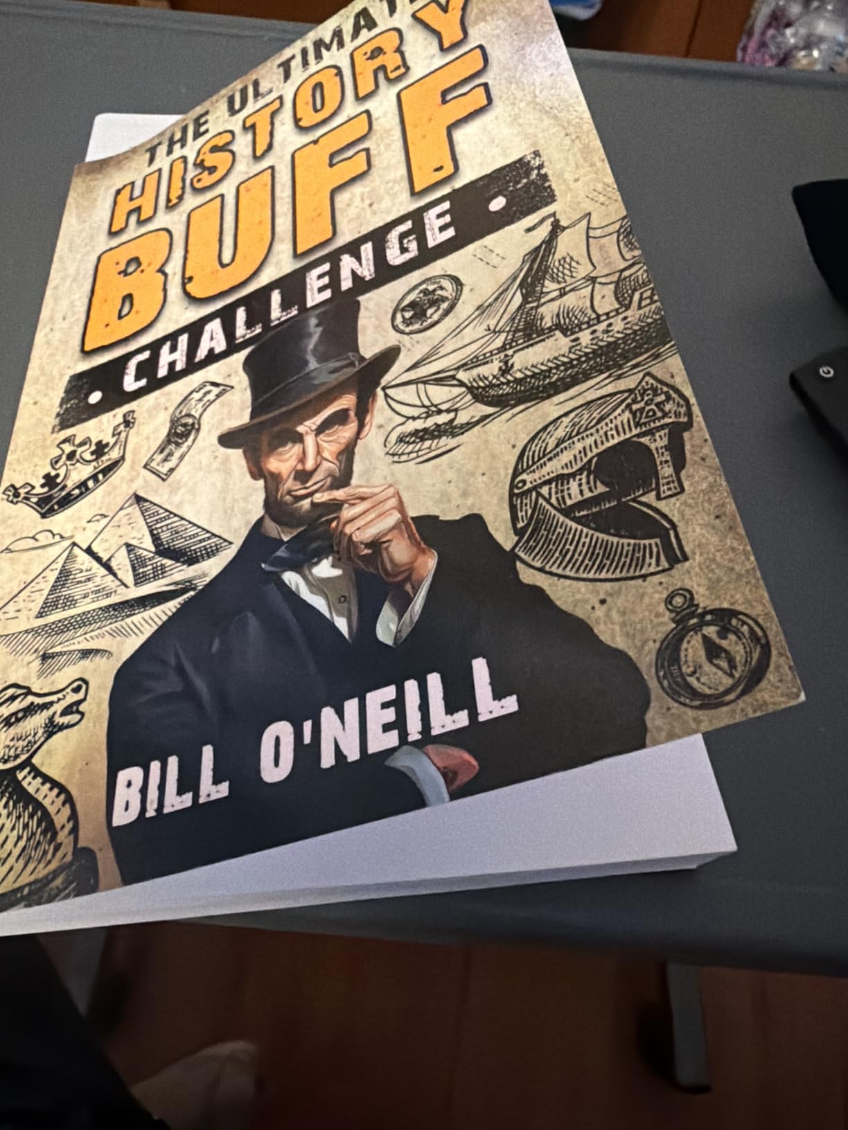 The Ultimate History Buff Challenge: Over 600 Quiz Questions for Curious History Lovers customer photo 1