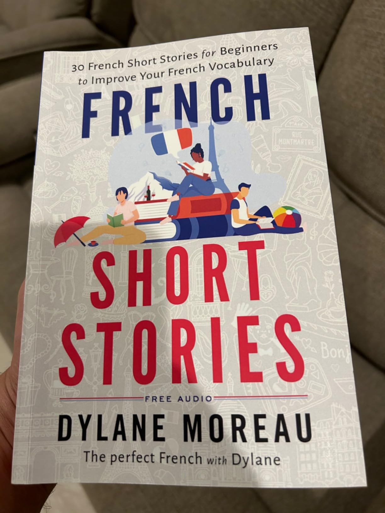 French Short Stories: Thirty French Short Stories for Beginners to Improve your French Vocabulary (French Stories for Beginners and Intermediates) customer photo 2