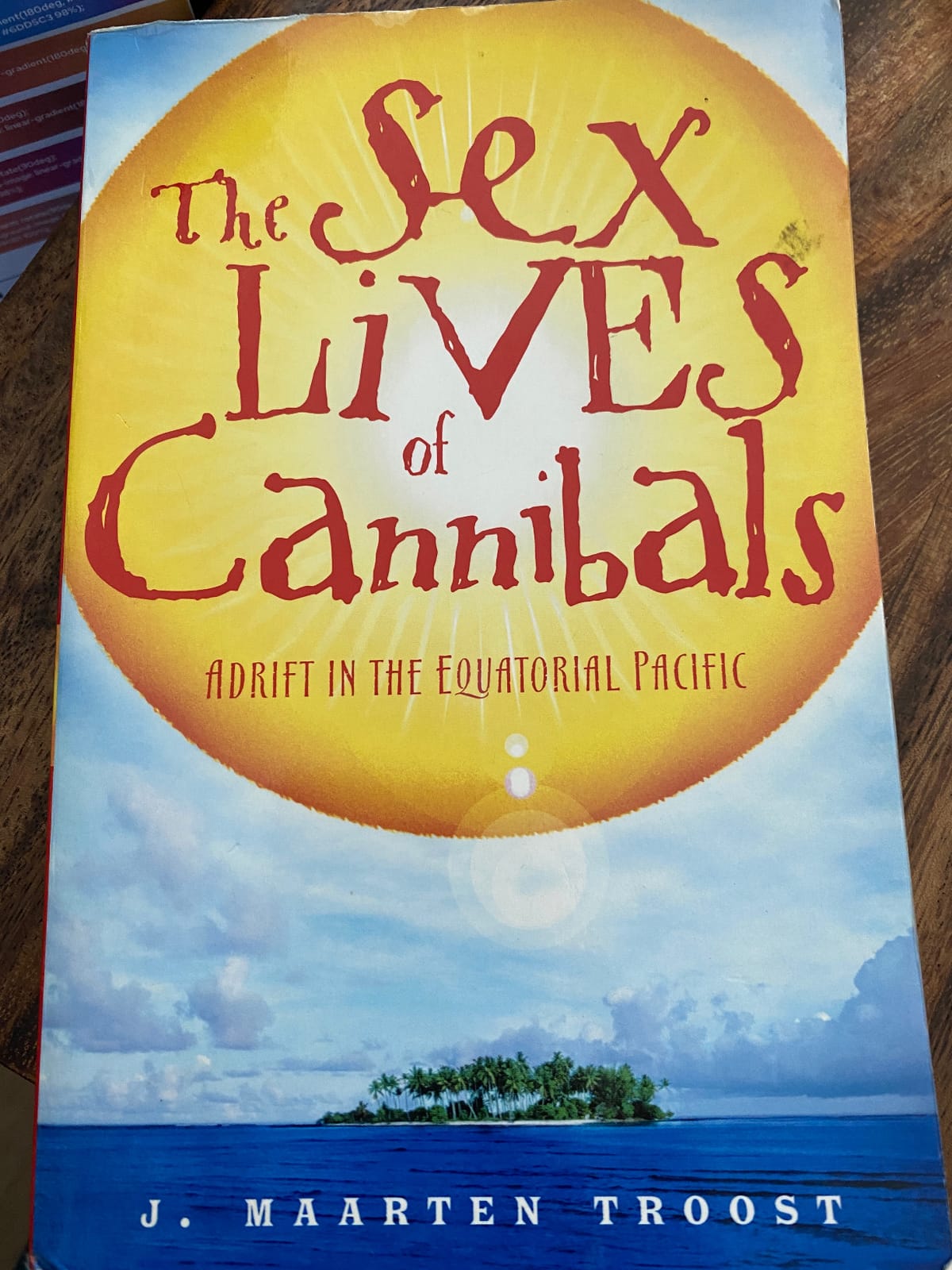 The Sex Lives of Cannibals: Adrift in the Equatorial Pacific customer photo 2