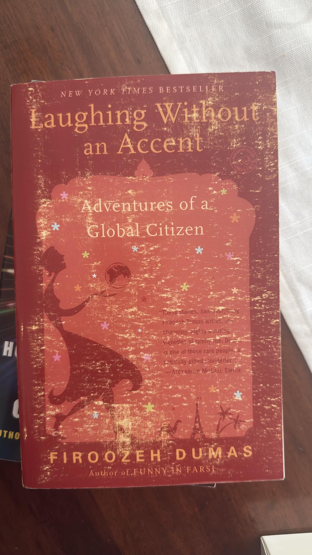 Laughing Without an Accent: Adventures of a Global Citizen customer photo 2