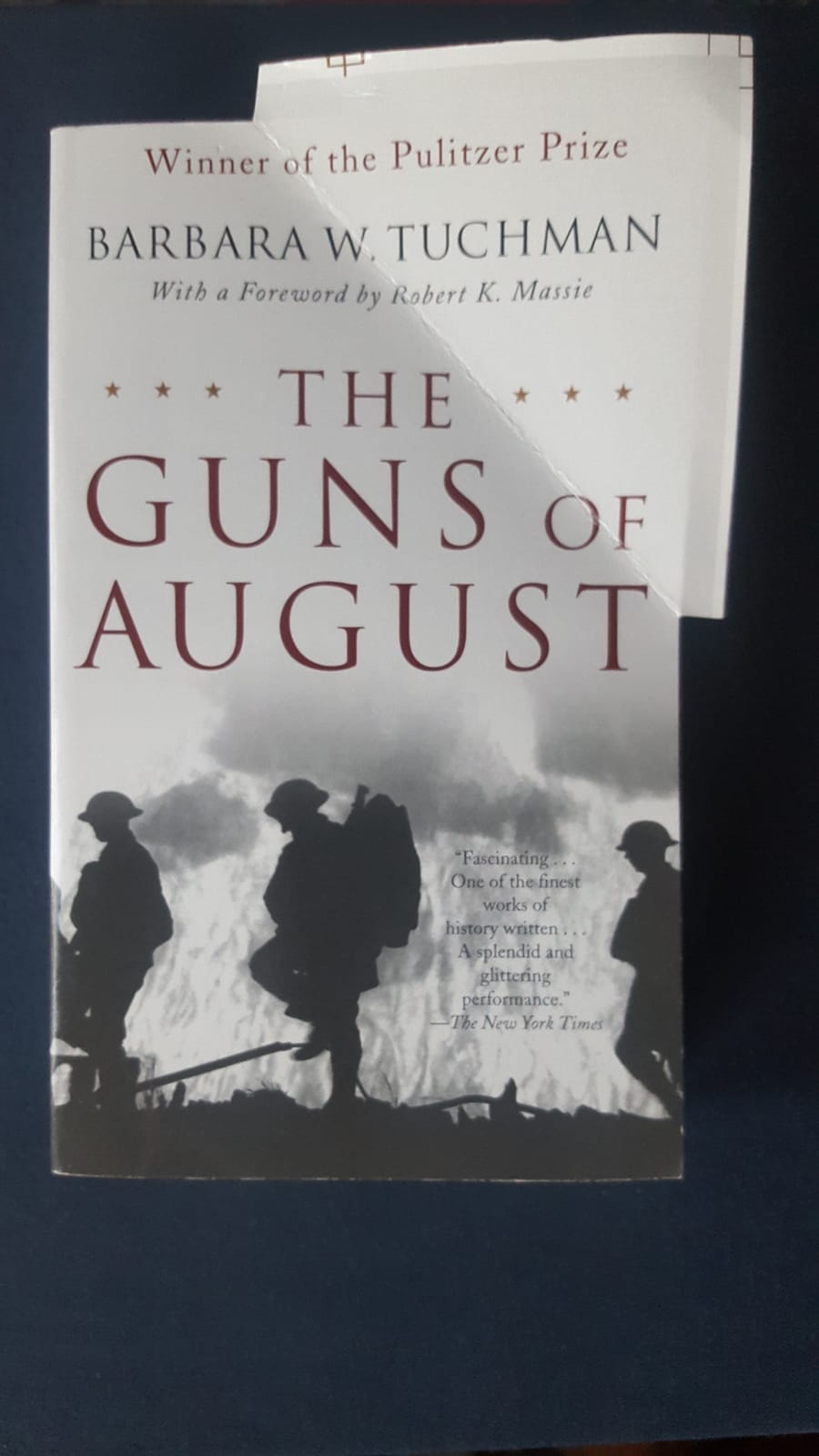 The Guns of August: The Outbreak of World War I; Barbara W. Tuchman's Great War Series (Modern Library 100 Best Nonfiction Books) customer photo 2