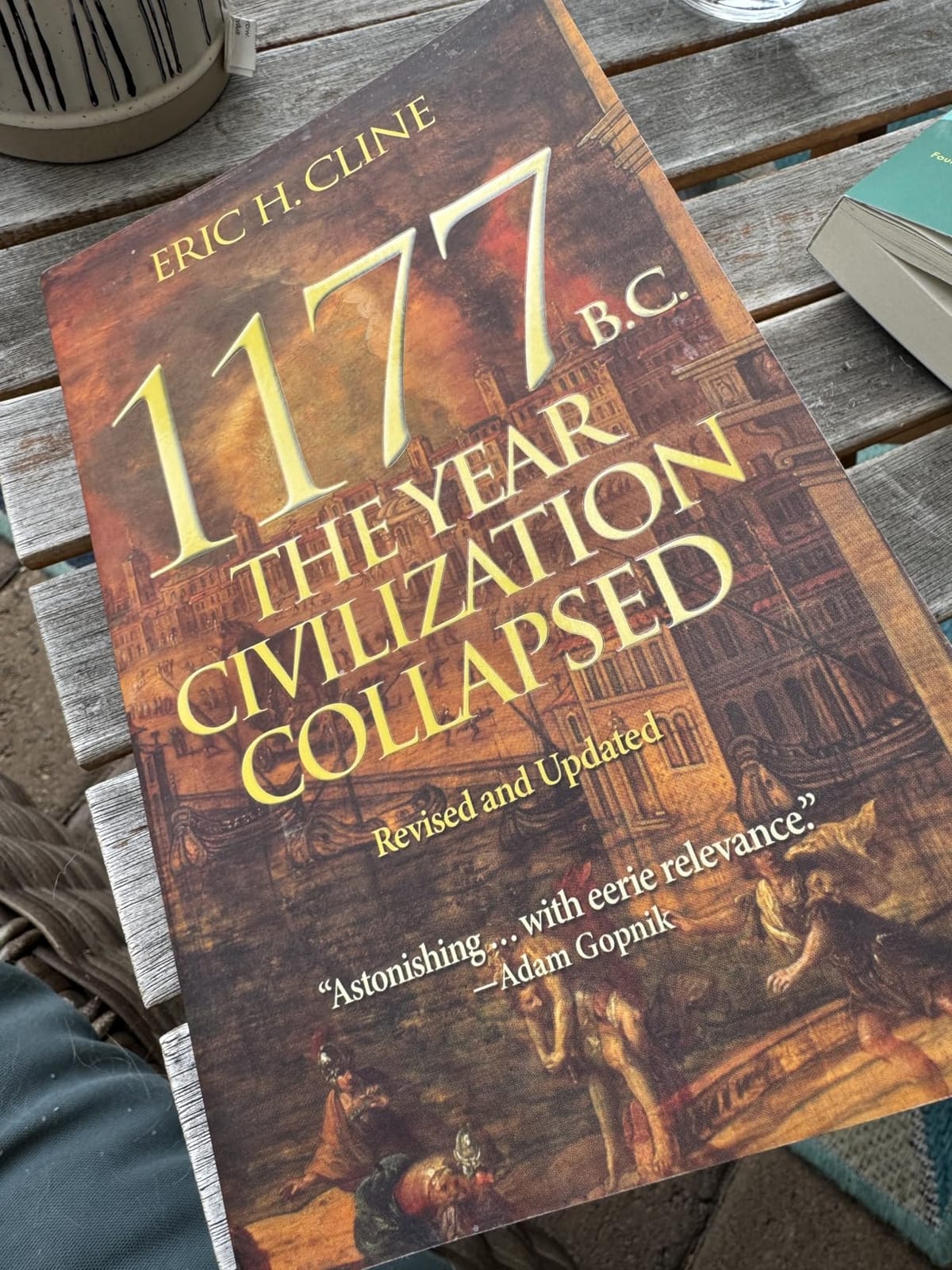 1177 B.C. (Revised and Updated): The Year Civilization Collapsed customer photo 2
