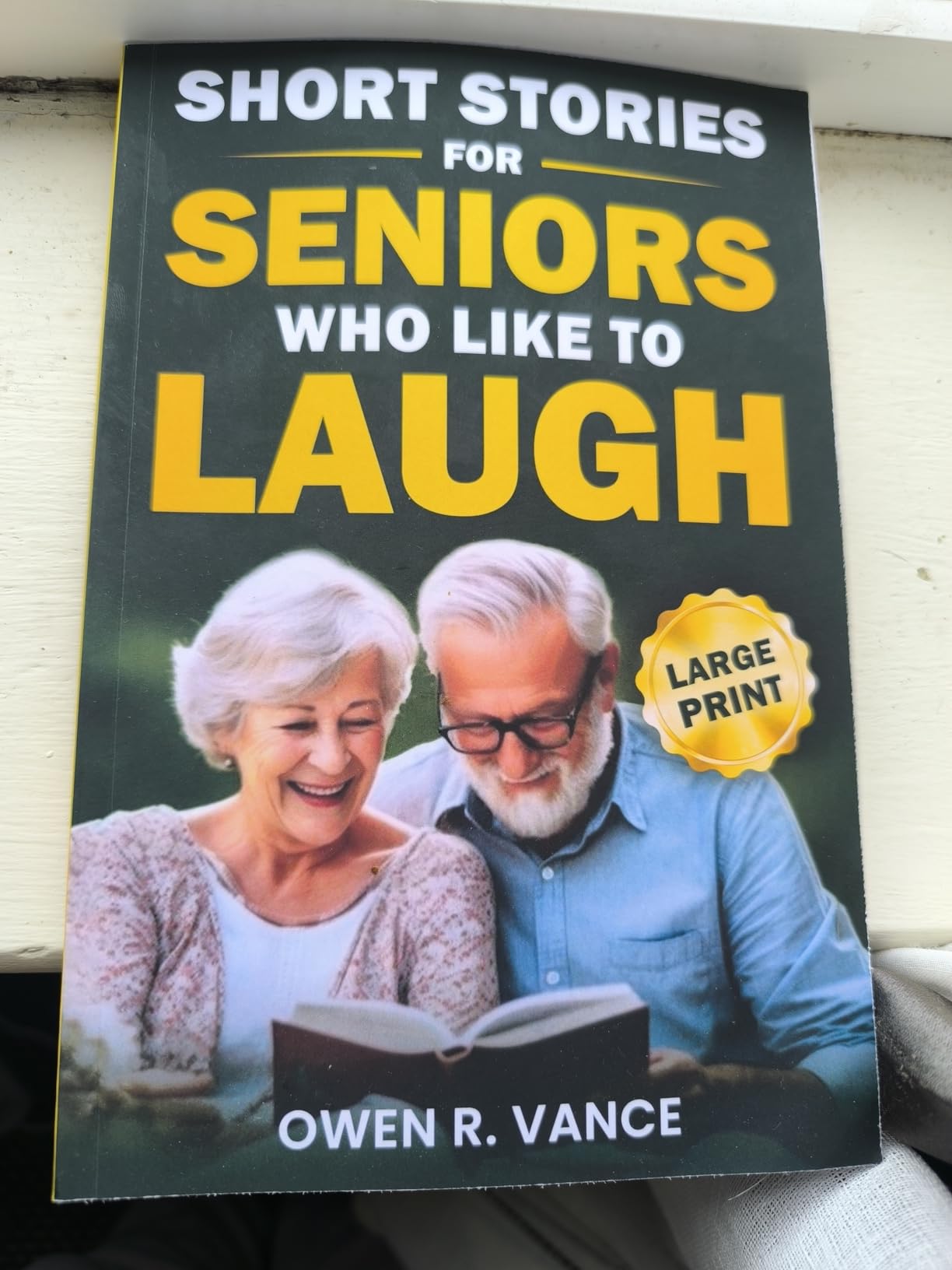 Short Stories for Seniors Who Like to Laugh: Uplifting and Funny Short Stories in Large Print – Feel-Good Tales to Inspire, Entertain, and Gift to Elderly Loved Ones (Easy Moments for Seniors) customer photo 1