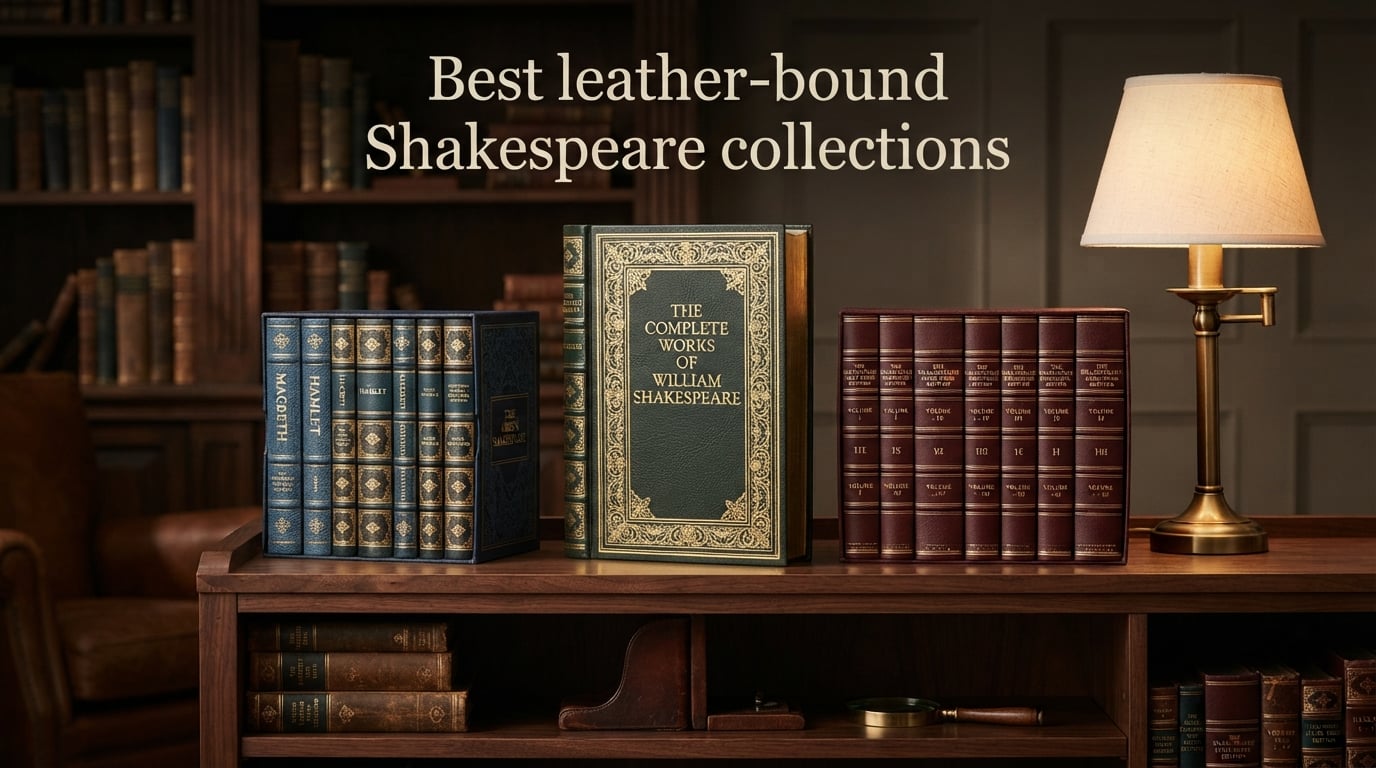 Best leather-bound Shakespeare collections